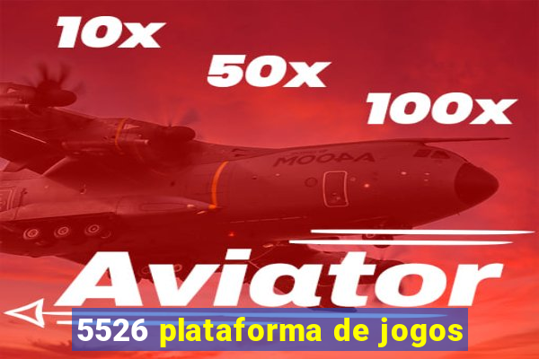 5526 plataforma de jogos